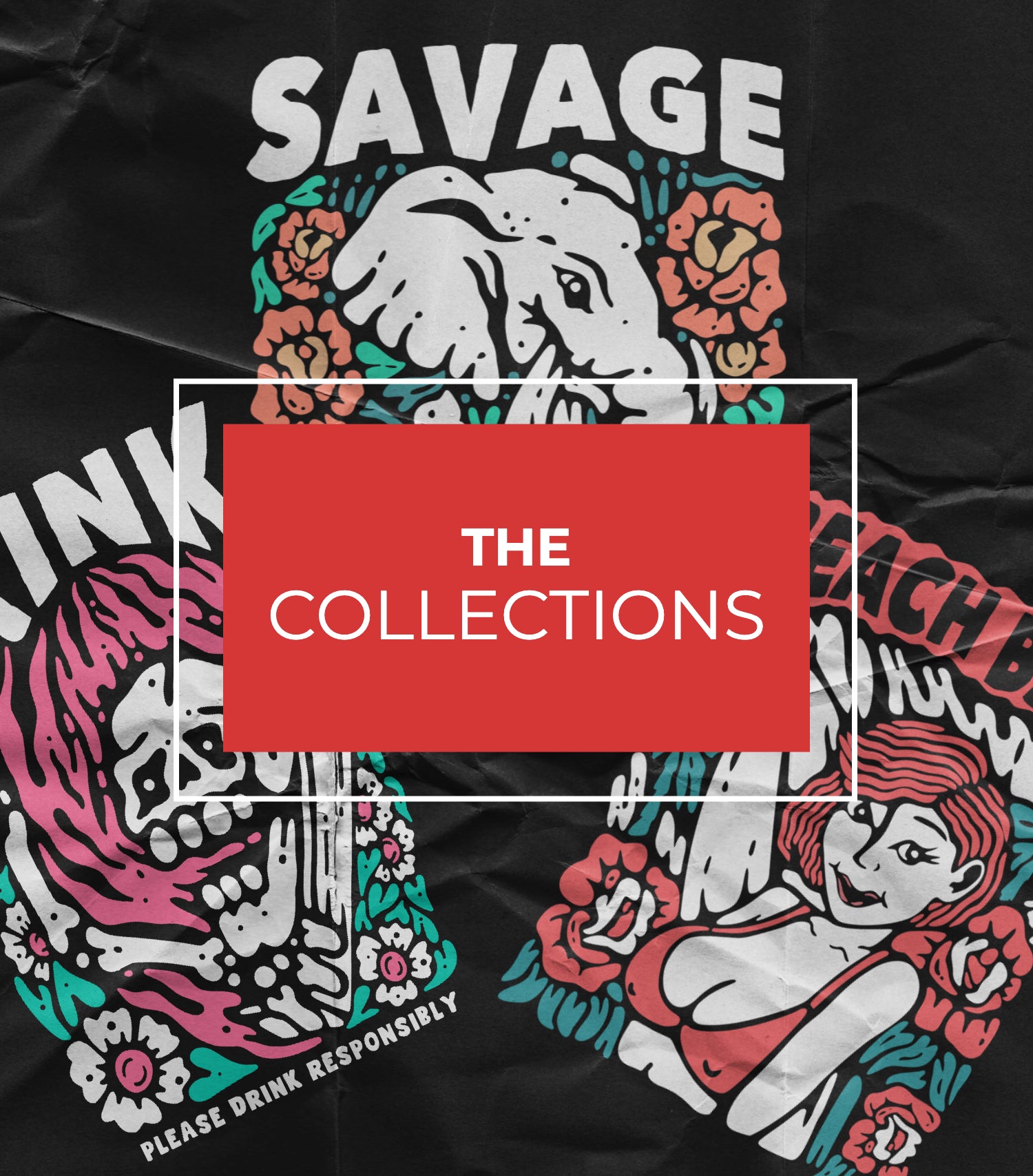 THE COLLECTIONS